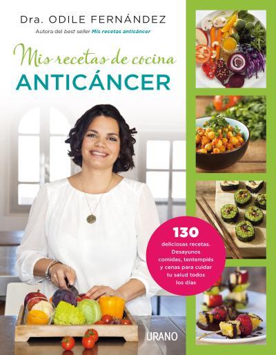 MIS RECETAS DE COCINA ANTICÁNCER | 9788479538729 | FERNÁNDEZ, ODILE | Llibres Parcir | Librería Parcir | Librería online de Manresa | Comprar libros en catalán y castellano online