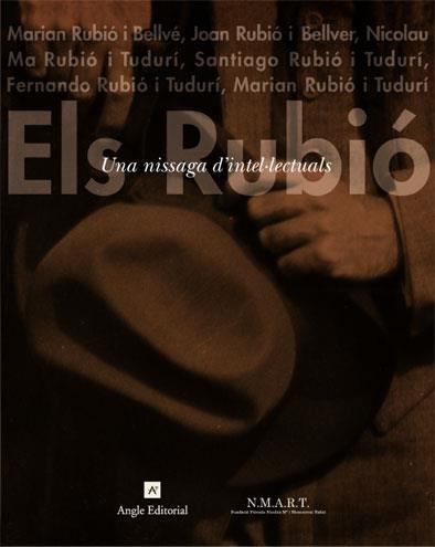 ELS RUBIO UNA NISSAGA D INTEL,LECTUALS | 9788496103399 | Llibres Parcir | Llibreria Parcir | Llibreria online de Manresa | Comprar llibres en català i castellà online
