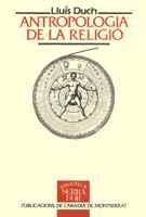 ANTROPOLOGIA RELIGIONES | 9788478267903 | DUCH | Llibres Parcir | Librería Parcir | Librería online de Manresa | Comprar libros en catalán y castellano online