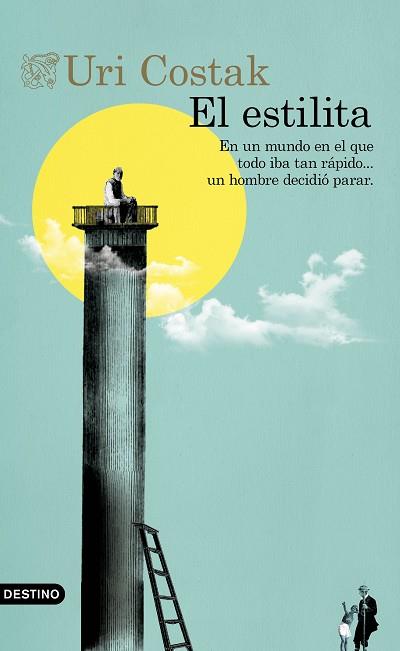 EL ESTILITA | 9788423355211 | COSTAK, URI | Llibres Parcir | Librería Parcir | Librería online de Manresa | Comprar libros en catalán y castellano online