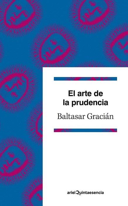 El arte de la prudencia | 9788434400962 | Baltasar Gracián | Llibres Parcir | Librería Parcir | Librería online de Manresa | Comprar libros en catalán y castellano online