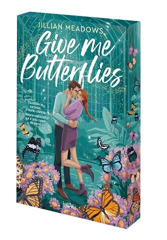 GIVE ME BUTTERFLIES | 9788410399235 | MEADOWS, JILLIAN | Llibres Parcir | Llibreria Parcir | Llibreria online de Manresa | Comprar llibres en català i castellà online