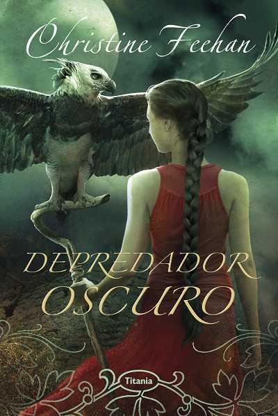 Depredador oscuro | 9788492916245 | Feehan, Christine | Llibres Parcir | Librería Parcir | Librería online de Manresa | Comprar libros en catalán y castellano online
