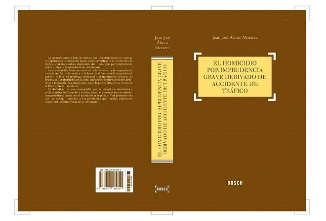 El homicidio por imprudencia grave derivado de accidente de tráfico | 9788497905701 | Álamo Morante, Juan José | Llibres Parcir | Llibreria Parcir | Llibreria online de Manresa | Comprar llibres en català i castellà online
