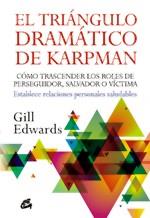 EL TRIANGULO DRAMATICO DE KARPMAN como trascender roles per | 9788484453970 | GILL EDWARDS | Llibres Parcir | Llibreria Parcir | Llibreria online de Manresa | Comprar llibres en català i castellà online