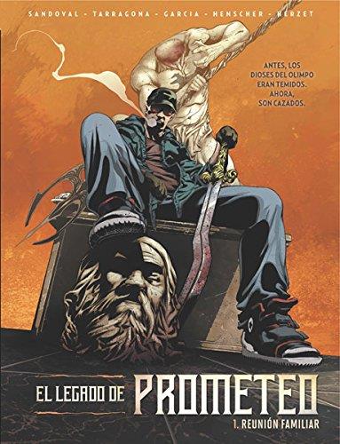 EL LEGADO DE PROMETEO 1.REUNION FAMILIAR | 9788467918571 | HERZET/ HENSCHER/ SANDOVAL/ TARRAGONA/ GARCÍA | Llibres Parcir | Librería Parcir | Librería online de Manresa | Comprar libros en catalán y castellano online
