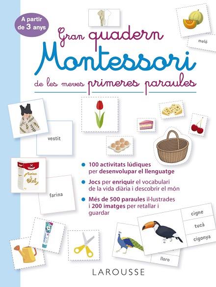 GRAN QUADERN MONTESSORI DE LES MEVES PRIMERES PARAULES | 9788419250056 | ÉDITIONS LAROUSSE | Llibres Parcir | Llibreria Parcir | Llibreria online de Manresa | Comprar llibres en català i castellà online