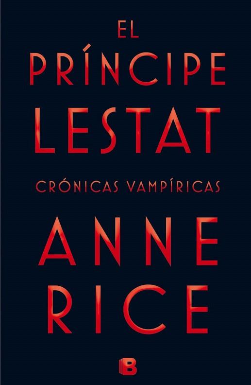 EL PRÍNCIPE LESTAT | 9788466656412 | RICE, ANNE | Llibres Parcir | Librería Parcir | Librería online de Manresa | Comprar libros en catalán y castellano online