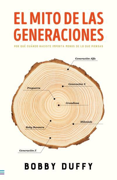 EL MITO DE LAS GENERACIONES | 9788492917006 | DUFFY, BOBBY | Llibres Parcir | Llibreria Parcir | Llibreria online de Manresa | Comprar llibres en català i castellà online