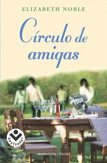 CIRCULO DE AMIGAS rocabolsillo | 9788492833405 | ELIZABETH NOBE | Llibres Parcir | Librería Parcir | Librería online de Manresa | Comprar libros en catalán y castellano online