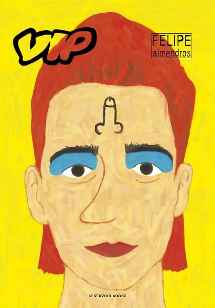 VIP | 9788416195770 | ALMENDROS, FELIPE | Llibres Parcir | Librería Parcir | Librería online de Manresa | Comprar libros en catalán y castellano online