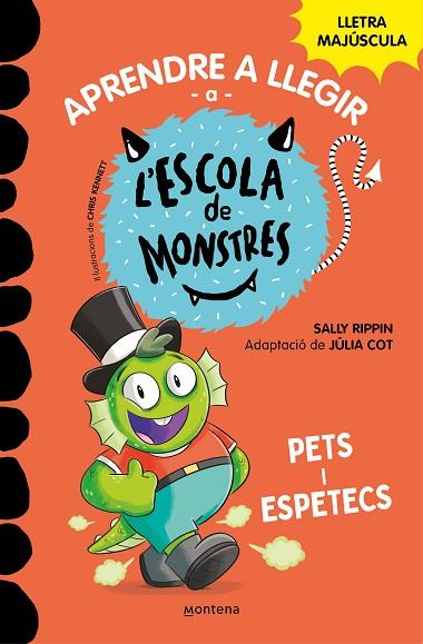 APRENDRE A LLEGIR A L'ESCOLA DE MONSTRES 7 - PETS I ESPETECS | 9788419085641 | RIPPIN, SALLY / COT, JÚLIA | Llibres Parcir | Librería Parcir | Librería online de Manresa | Comprar libros en catalán y castellano online