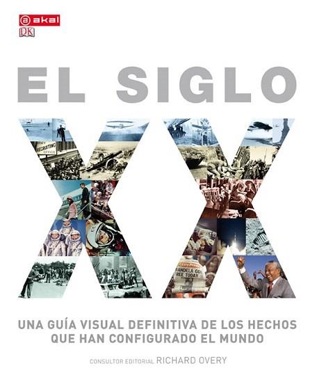 EL SIGLO XX | 9788446038016 | OVERY, RICHARD | Llibres Parcir | Llibreria Parcir | Llibreria online de Manresa | Comprar llibres en català i castellà online