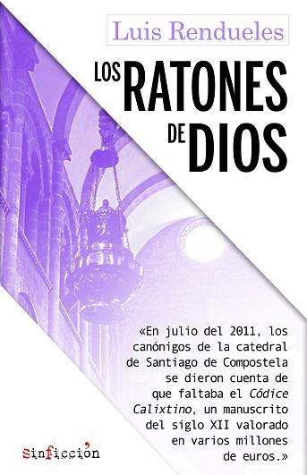 LOS RATONES DE DIOS | 9788417847029 | RENDUELES, LUIS | Llibres Parcir | Llibreria Parcir | Llibreria online de Manresa | Comprar llibres en català i castellà online