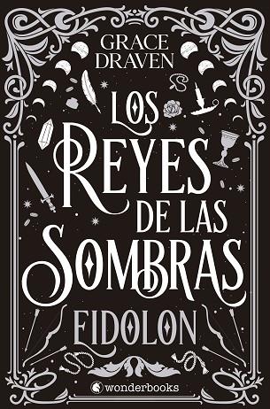 LOS REYES DE LAS SOMBRAS. EIDOLON | 9788410425361 | DRAVEN, GRACE | Llibres Parcir | Librería Parcir | Librería online de Manresa | Comprar libros en catalán y castellano online