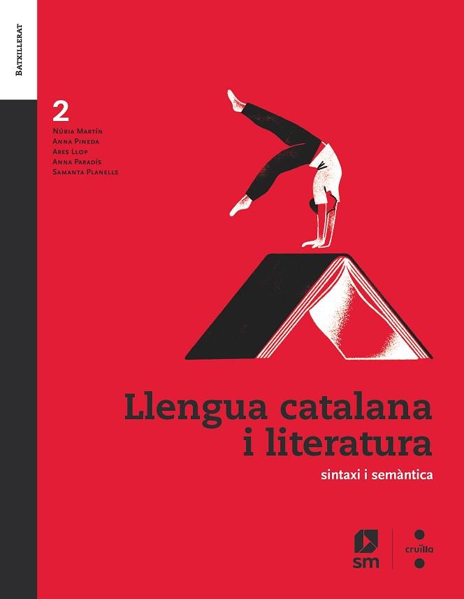LLENGUA CATALANA I LITERATURA. 2 BATXILLERAT | 9788466148139 | MARTÍN COMAS, NÚRIA / PINEDA CIRERA, ANNA / LLOP NAYA, ARES / PARADÍS PÉREZ, ANNA / PLANELLS MEDINA, | Llibres Parcir | Llibreria Parcir | Llibreria online de Manresa | Comprar llibres en català i castellà online