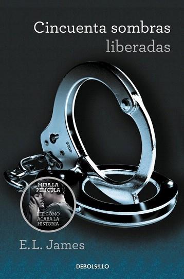 CINCUENTA SOMBRAS LIBERADAS (CINCUENTA SOMBRAS 3) | 9788490629956 | JAMES,E.L. | Llibres Parcir | Llibreria Parcir | Llibreria online de Manresa | Comprar llibres en català i castellà online