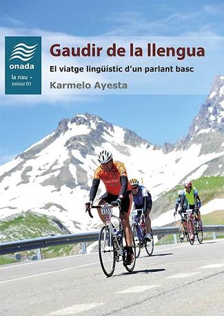 GAUDIR DE LA LLENGUA | 9788415896951 | AYESTA SAGARDUY, KARMELO | Llibres Parcir | Librería Parcir | Librería online de Manresa | Comprar libros en catalán y castellano online