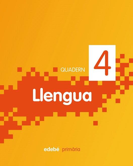 LLENGUA, 2 EDUCACIÓ PRIMÀRIA, CICLE INICIAL. QUADERN 4 | 9788468301129 | EDEBÉ, OBRA COLECTIVA | Llibres Parcir | Llibreria Parcir | Llibreria online de Manresa | Comprar llibres en català i castellà online