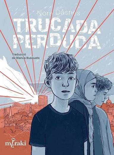 TRUCADA PERDUDA | 9788412691856 | DÅSNES, NORA | Llibres Parcir | Librería Parcir | Librería online de Manresa | Comprar libros en catalán y castellano online