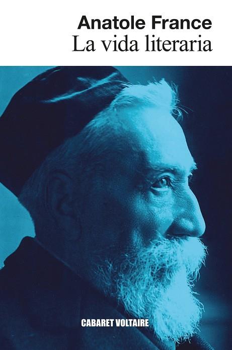 LA VIDA LITERARIA | 9788419047571 | FRANCE, ANATOLE FRANCE / FRANCE, ANATOLE | Llibres Parcir | Librería Parcir | Librería online de Manresa | Comprar libros en catalán y castellano online