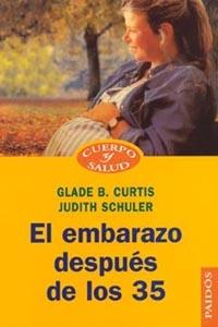 EL EMBARAZO DESPUES DE LOS 35 | 9788449313530 | CURTIS  SCHULER | Llibres Parcir | Llibreria Parcir | Llibreria online de Manresa | Comprar llibres en català i castellà online