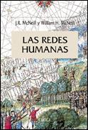 LAS REDES HUMANAS | 9788484325093 | MCNEILL - MCNEILL | Llibres Parcir | Librería Parcir | Librería online de Manresa | Comprar libros en catalán y castellano online