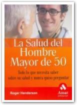 LA SALUD DEL HOMBRE DE 50 | 9788497351911 | HENDERSON | Llibres Parcir | Llibreria Parcir | Llibreria online de Manresa | Comprar llibres en català i castellà online