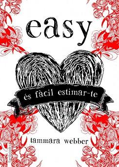 EASY. ÉS FÀCIL ESTIMAR-TE | 9788415745228 | TAMMARA WEBBER | Llibres Parcir | Llibreria Parcir | Llibreria online de Manresa | Comprar llibres en català i castellà online