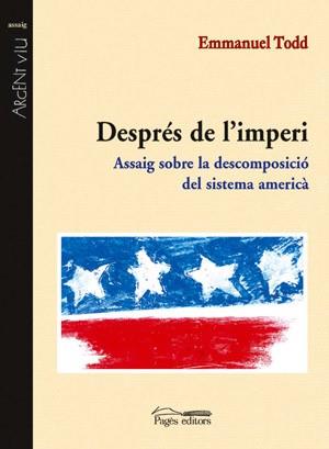 DESPRES DE L'IMPERI | 9788497790192 | TODD EMMANUEL | Llibres Parcir | Llibreria Parcir | Llibreria online de Manresa | Comprar llibres en català i castellà online