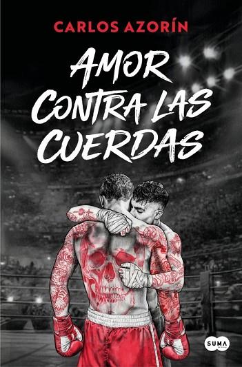 AMOR CONTRA LAS CUERDAS | 9791387512545 | AZORÍN, CARLOS | Llibres Parcir | Llibreria Parcir | Llibreria online de Manresa | Comprar llibres en català i castellà online