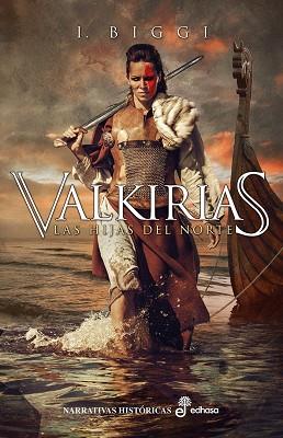 VALKIRIAS | 9788435063869 | BIGGI, I. | Llibres Parcir | Librería Parcir | Librería online de Manresa | Comprar libros en catalán y castellano online