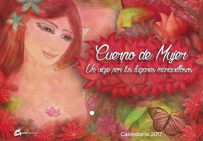 CUERPO DE MUJER - CALENDARIO 2017 | 9788484456377 | CABALLERO ARENAS, ELENA | Llibres Parcir | Librería Parcir | Librería online de Manresa | Comprar libros en catalán y castellano online