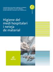 HIGIENE DEL MEDI HOSPITALARI I NETEJA DEL MATERIAL | 9788491610243 | HERNANDO MORENO, AURORA / GUILLAMAS VILELA, CONCEPCIÓN / GUTIÉRREZ LÓPEZ, ENRIQUE / SÁNCHEZ-CASCADO  | Llibres Parcir | Librería Parcir | Librería online de Manresa | Comprar libros en catalán y castellano online