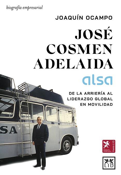 JOSÉ COSMEN ADELAIDA (ALSA) | 9788410221710 | JOAQUIN OCAMPO  SUÁREZ-VALDÉS | Llibres Parcir | Librería Parcir | Librería online de Manresa | Comprar libros en catalán y castellano online