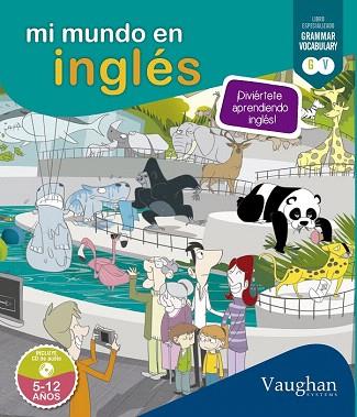 MI MUNDO EN INGLÉS | 9788492879984 | NOWICKI, JULIA | Llibres Parcir | Librería Parcir | Librería online de Manresa | Comprar libros en catalán y castellano online