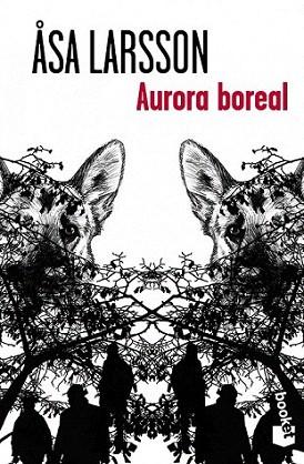 Aurora boreal | 9788432209994 | Åsa Larsson | Llibres Parcir | Librería Parcir | Librería online de Manresa | Comprar libros en catalán y castellano online