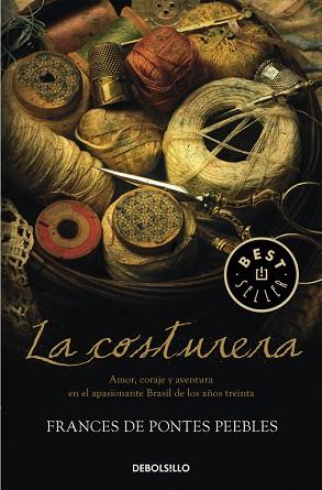 LA COSTURERA | 9788466336833 | DE PONTES PEEBLES, FRANCES | Llibres Parcir | Llibreria Parcir | Llibreria online de Manresa | Comprar llibres en català i castellà online