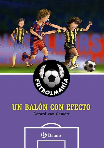 FUTBOLMANÍA. UN BALÓN CON EFECTO | 9788469603475 | VAN GEMERT, GERARD | Llibres Parcir | Librería Parcir | Librería online de Manresa | Comprar libros en catalán y castellano online