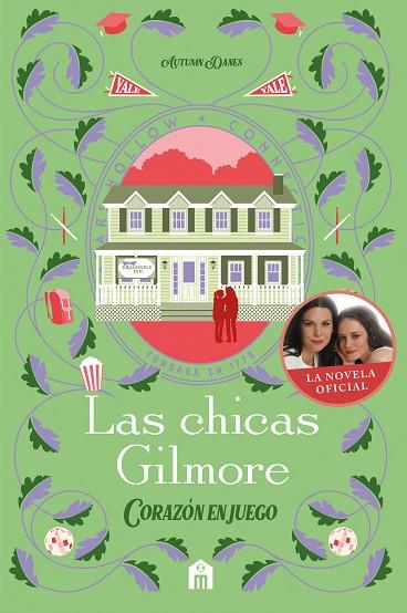LAS CHICAS GILMORE. CORAZÓN EN JUEGO. UN NUEVO CAPÍTULO EN LAS VIDAS DE LA MADRE | 9791259578549 | DANES, AUTUMN | Llibres Parcir | Llibreria Parcir | Llibreria online de Manresa | Comprar llibres en català i castellà online