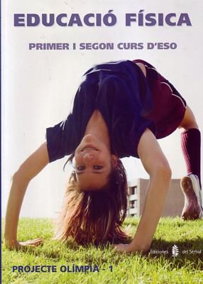 OLIMPIA-1. EDUCACIÓ FÍSICA. PRIMER I SEGON CURS D'ESO | 9788476285312 | ARIÑO LAVIÑA, JESÚS / BENABARRE CASALS, ROSSEND | Llibres Parcir | Librería Parcir | Librería online de Manresa | Comprar libros en catalán y castellano online