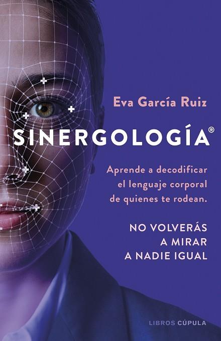 SINERGOLOGÍA® | 9788448042240 | GARCÍA RUIZ, EVA | Llibres Parcir | Llibreria Parcir | Llibreria online de Manresa | Comprar llibres en català i castellà online