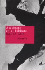 ASESINATO EN EL KIBBUTZ | 9788478446919 | BATYA GUR | Llibres Parcir | Llibreria Parcir | Llibreria online de Manresa | Comprar llibres en català i castellà online