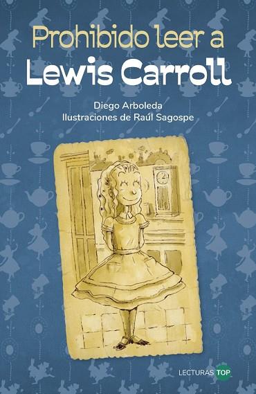 PROHIBIDO LEER A LEWIS CARROLL | 9788414362747 | ARBOLEDA, DIEGO | Llibres Parcir | Llibreria Parcir | Llibreria online de Manresa | Comprar llibres en català i castellà online