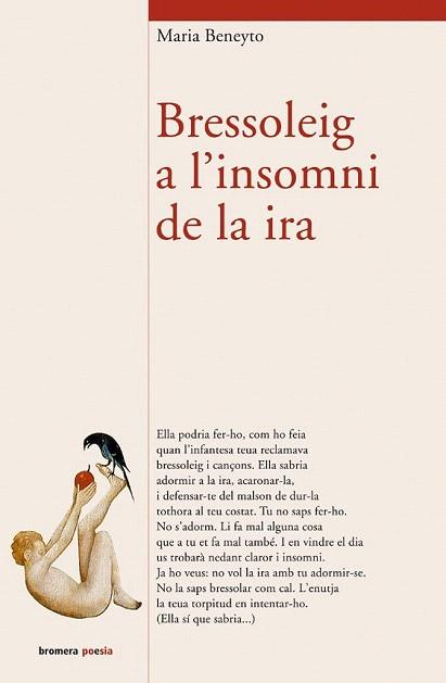 BRESSOLEIG A L'INSOMNI DE LA IRA | 9788476607428 | BENEYTO MARIA | Llibres Parcir | Librería Parcir | Librería online de Manresa | Comprar libros en catalán y castellano online