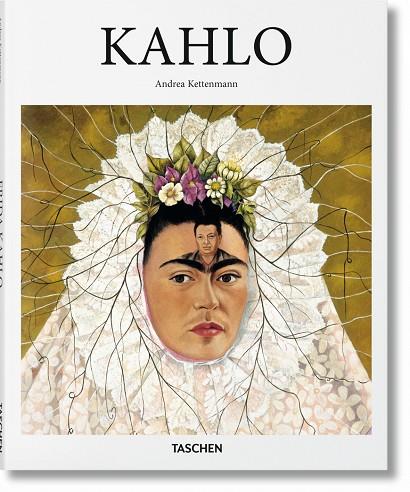 KAHLO | 9783836500807 | KETTENMANN, ANDREA | Llibres Parcir | Librería Parcir | Librería online de Manresa | Comprar libros en catalán y castellano online