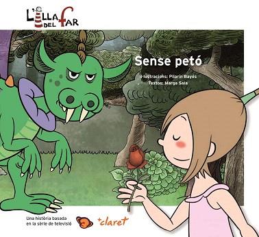 SENSE PETÓ | 9788498467338 | BAYÉS, PILARÍN/SALA, MARGA | Llibres Parcir | Librería Parcir | Librería online de Manresa | Comprar libros en catalán y castellano online