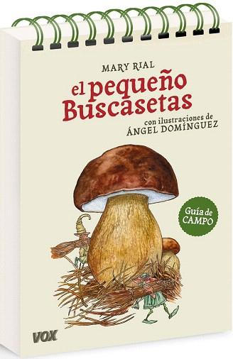 PEQUEÑO BUSCASETAS | 9788499740195 | RIAL, MARY | Llibres Parcir | Librería Parcir | Librería online de Manresa | Comprar libros en catalán y castellano online