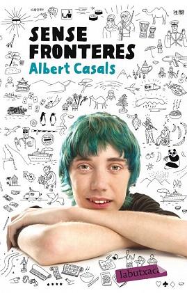 SENSE FRONTERES | 9788499308272 | ALBERT CASALS | Llibres Parcir | Llibreria Parcir | Llibreria online de Manresa | Comprar llibres en català i castellà online