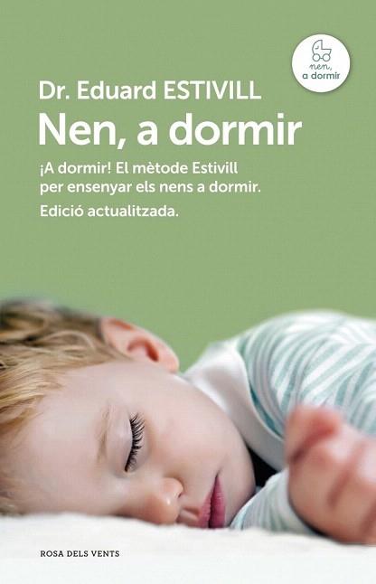 NEN, A DORMIR (ED. ACTUALITZADA I AMPLIADA) | 9788415961017 | ESTIVILL,EDUARD | Llibres Parcir | Librería Parcir | Librería online de Manresa | Comprar libros en catalán y castellano online